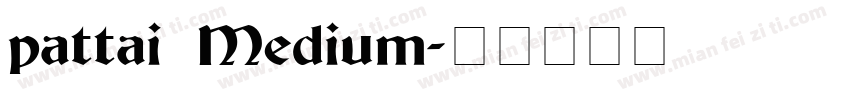 pattai Medium字体转换